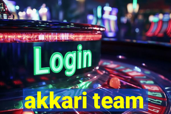 akkari team